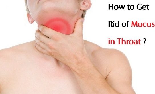 How To Get Rid Of Mucus In Throat 