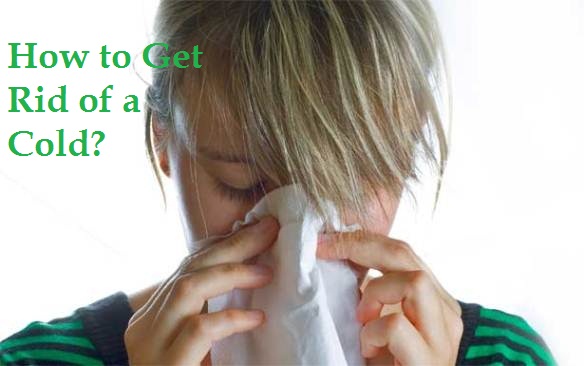 How to get rid of a cold