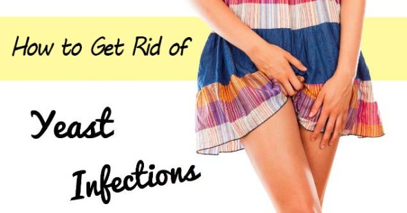 How to get rid of yeast infections