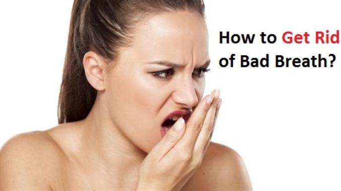 Get Rid of Bad Breath